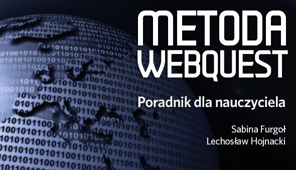 E-poradnik dla nauczycieli poświęcony metodzie webquest